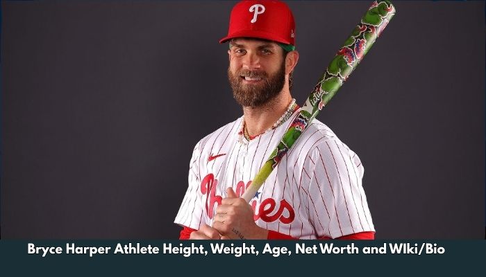 Bryce Harper Athlete Height, Weight, Age, Net Worth and WIki/Bio