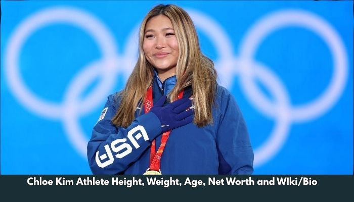 Chloe Kim Athlete Height, Weight, Age, Net Worth and WIki/Bio 