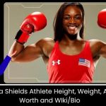 Claressa Shields Athlete Height, Weight, Age, Net Worth and WIkiBio