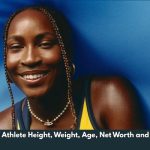 Coco Gauff Athlete Height, Weight, Age, Net Worth and WIki/Bio 