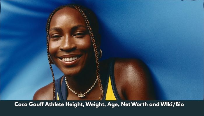 Coco Gauff Athlete Height, Weight, Age, Net Worth and WIki/Bio 