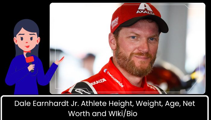 Dale Earnhardt Jr. Athlete Height, Weight, Age, Net Worth and WIkiBio  