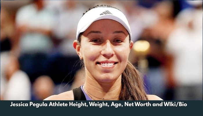 Jessica Pegula Athlete Height, Weight, Age, Net Worth and WIki/Bio