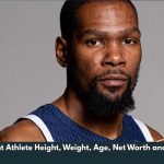 Kevin Durant Athlete Height, Weight, Age, Net Worth and WIki/Bio 