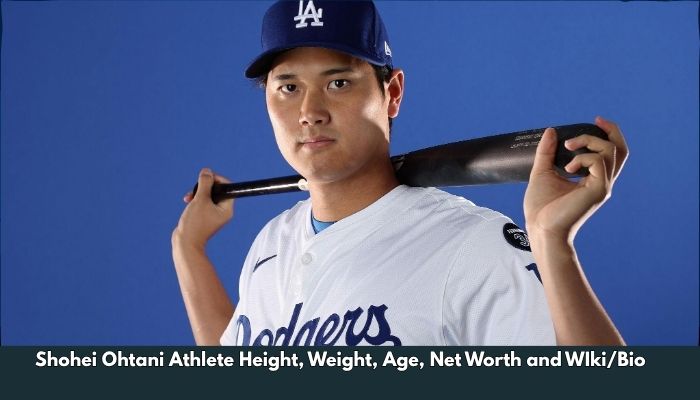 Shohei Ohtani Athlete Height, Weight, Age, Net Worth and WIki/Bio 