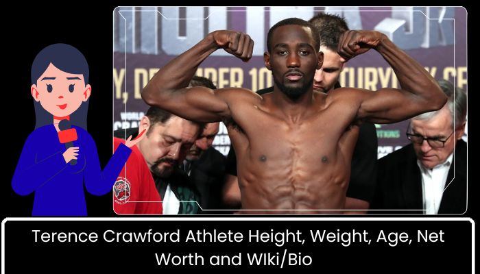 Terence Crawford Athlete Height, Weight, Age, Net Worth and WIkiBio  